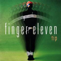 Finger Eleven : Tip